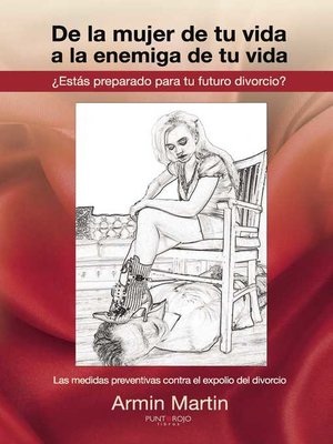 cover image of De la mujer de tu vida a la enemiga de tu vida